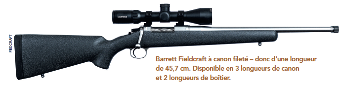 Présentation Barrett Fieldcraft. La carabine d’approche