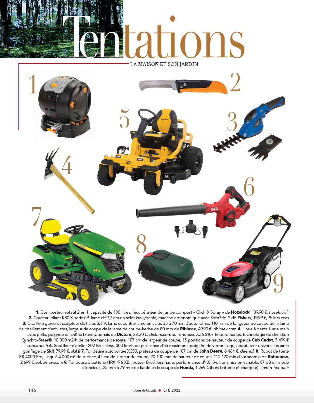 Tentations, La maison et son jardin
