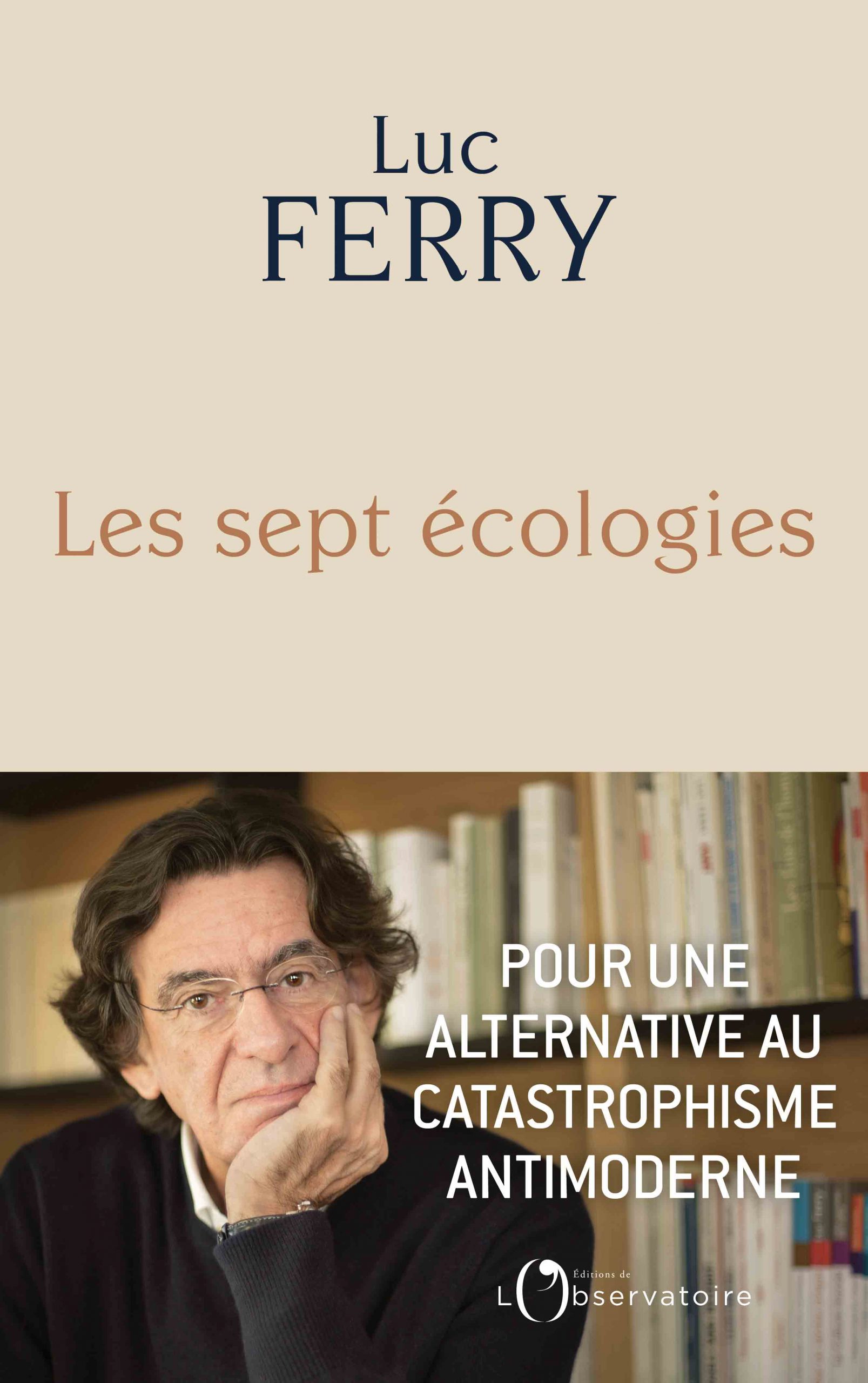 Les sept écologistes de Luc Ferry