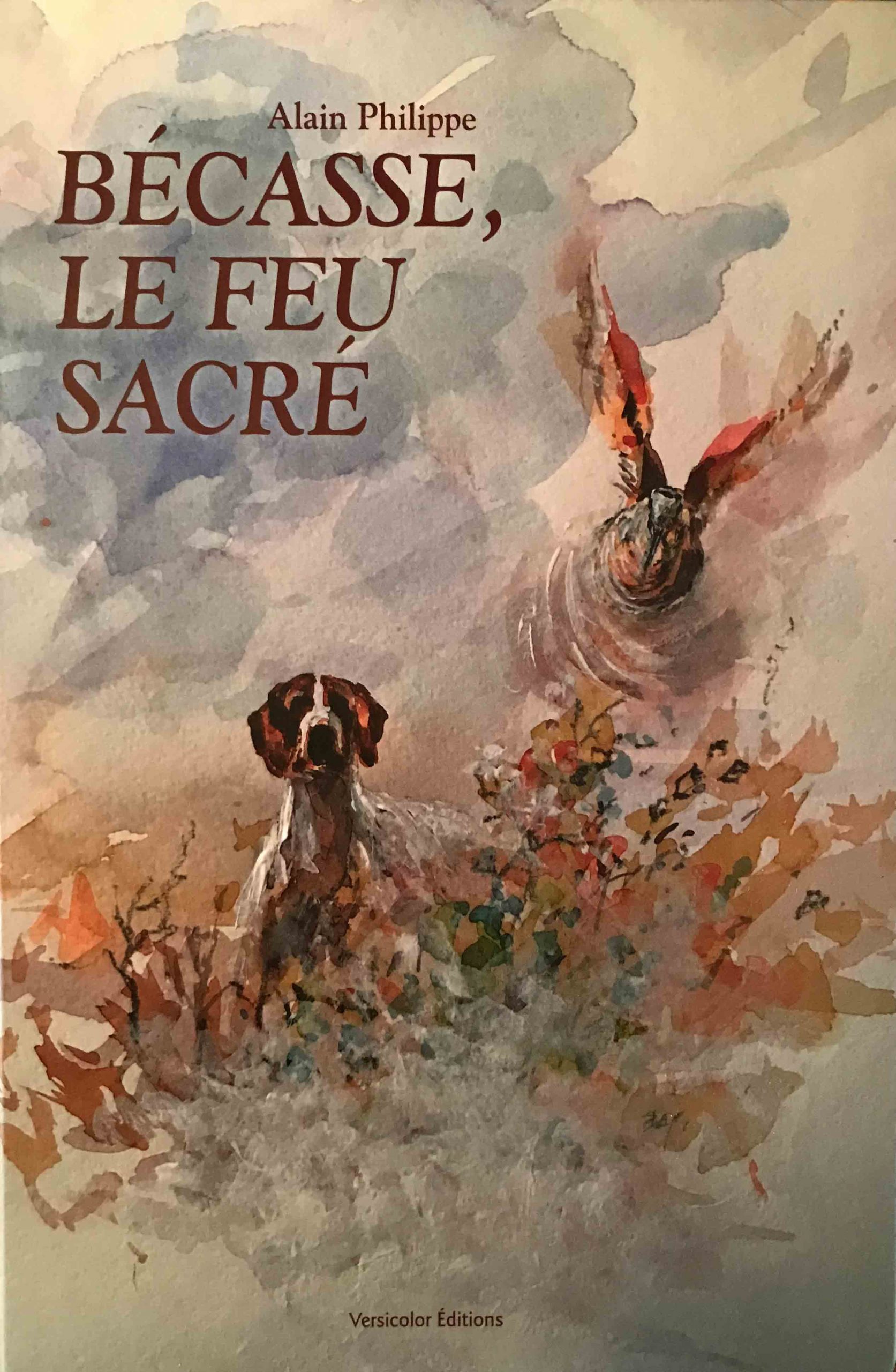 Bécasse, le feu sacré d’Alain Philippe