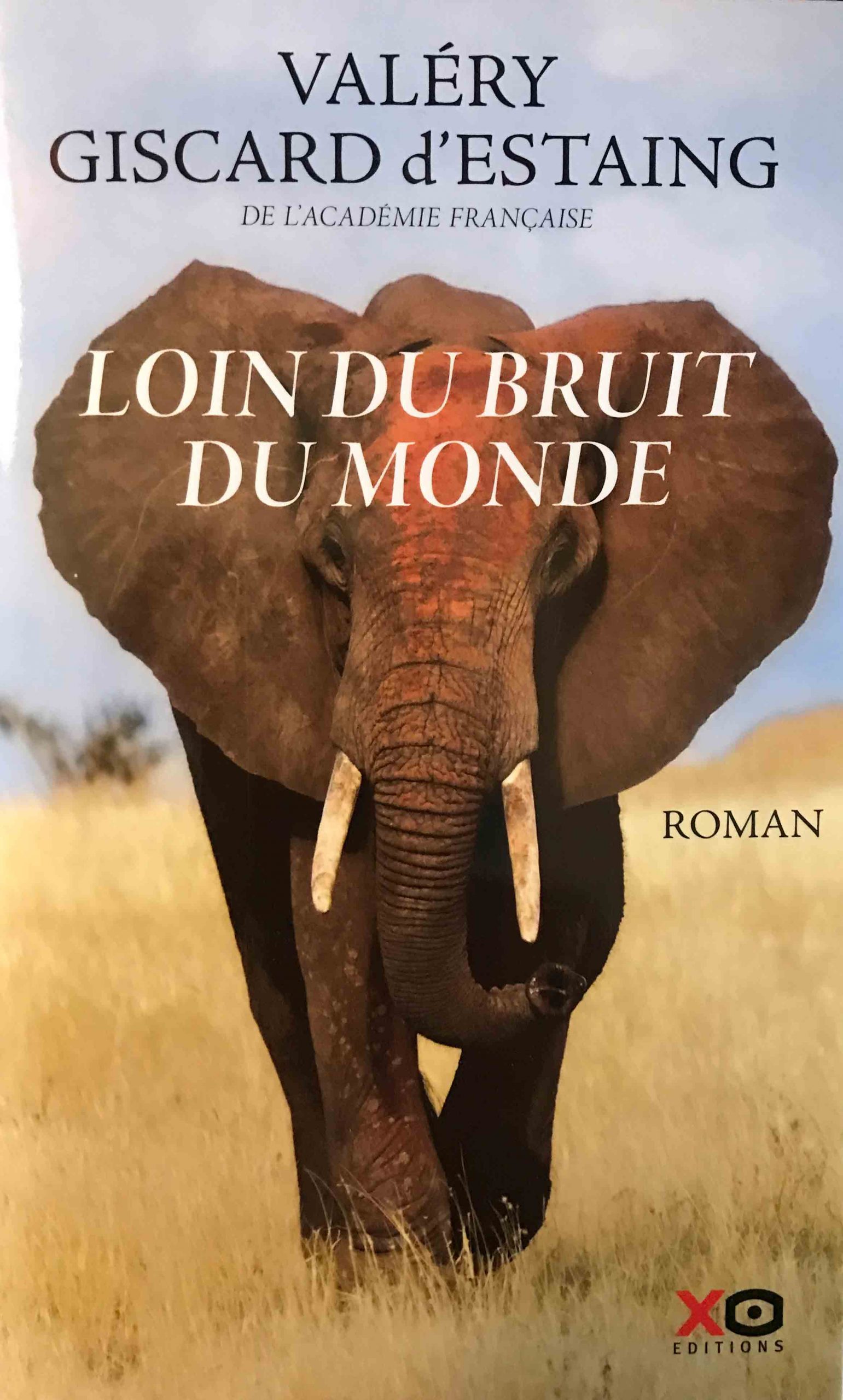 Loin du bruit du monde de Valéry Giscard d’Estaing