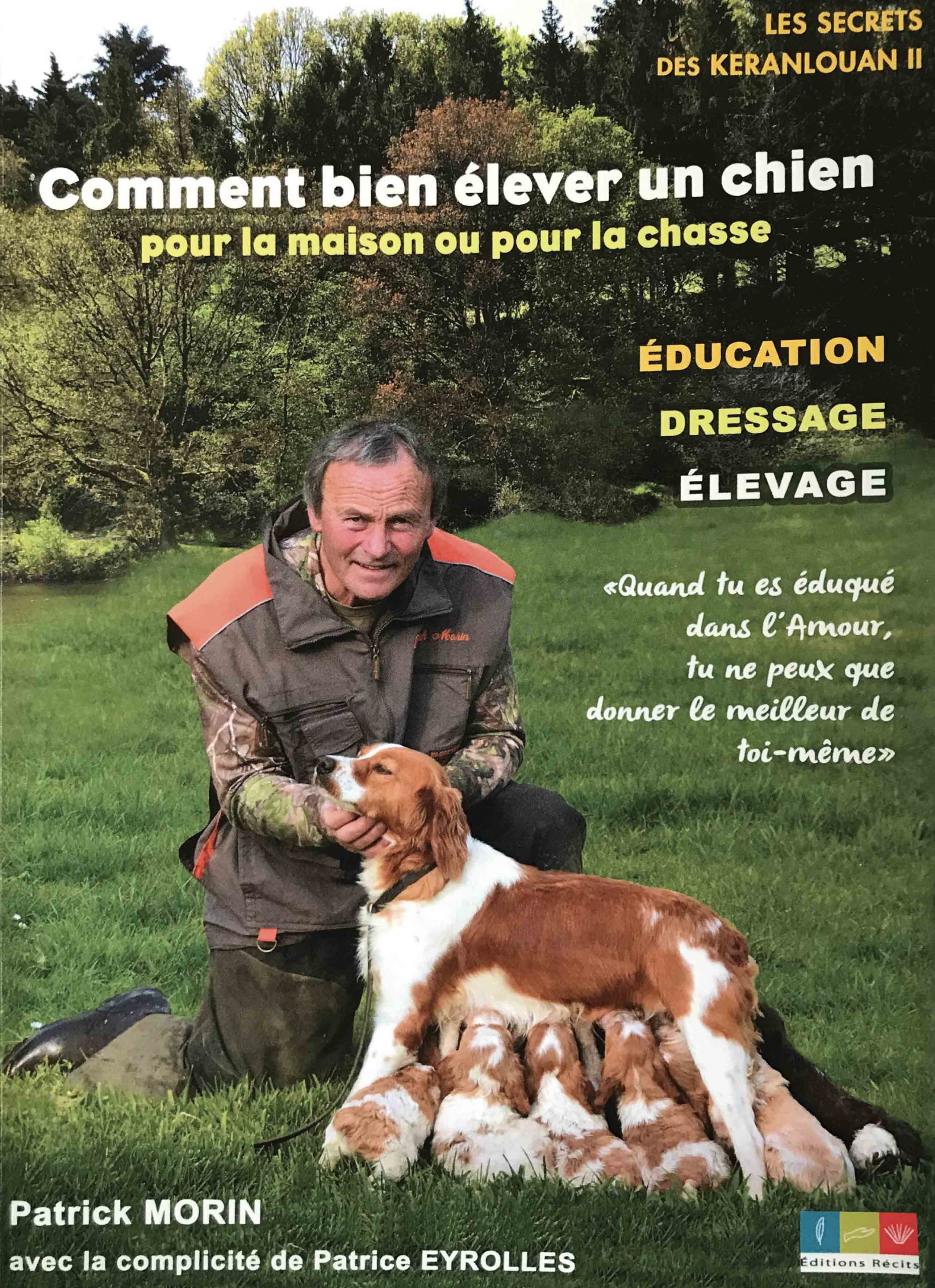 ‘Comment bien élever un chien’ de Patrick Morin