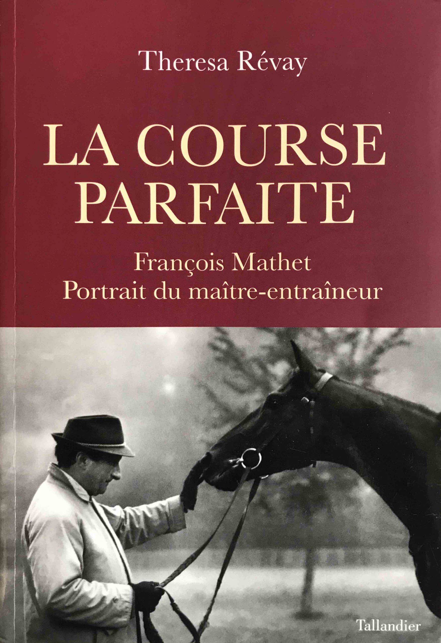 ‘La course parfaite’ de Theresa Révay