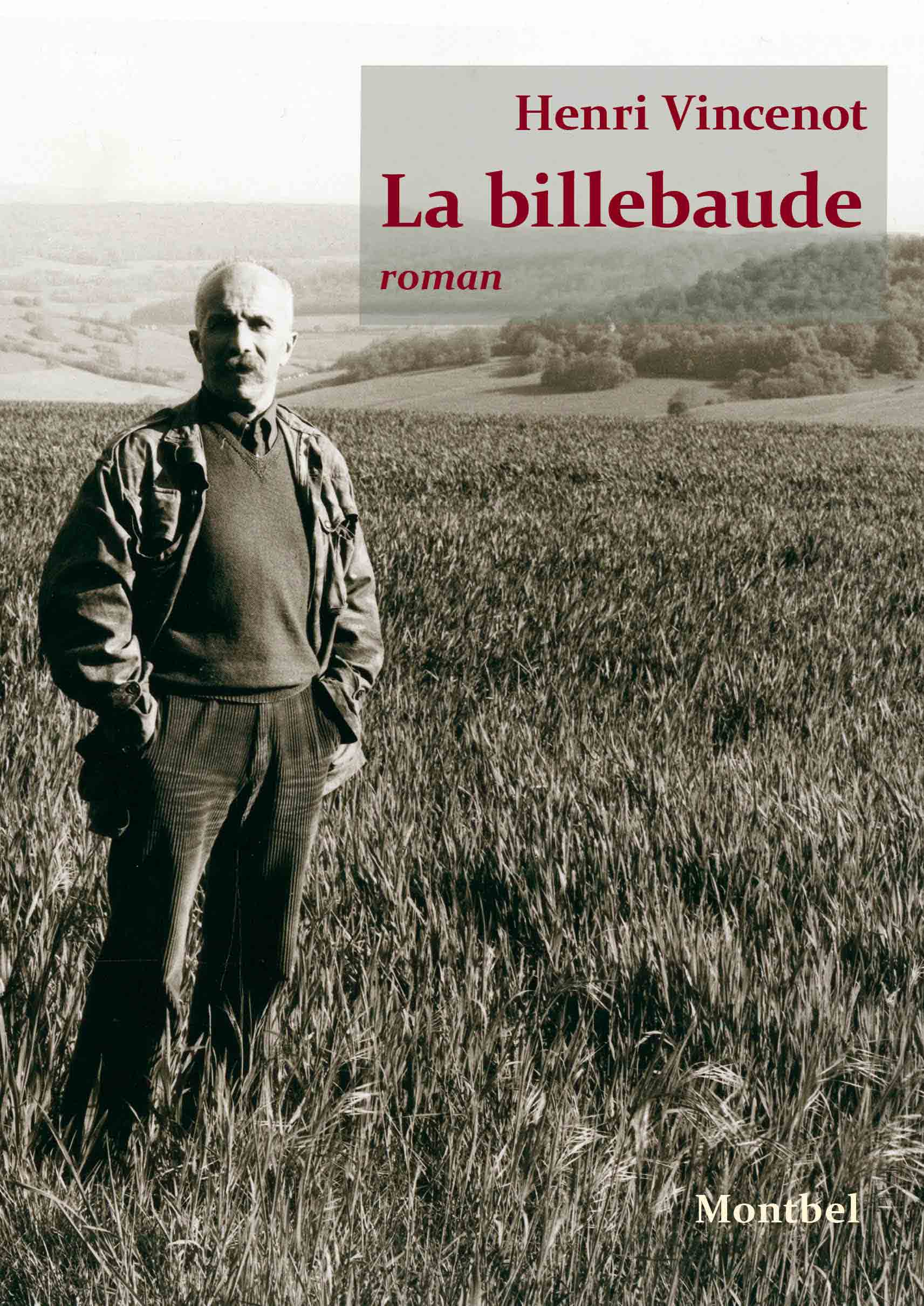 La Billebaude d’Henri Vincenot