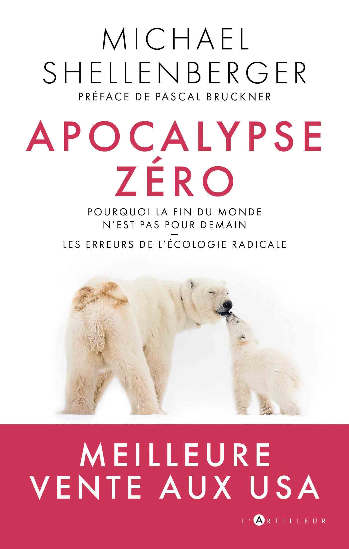 ‘Apocalypse Zéro’ de Michel Shellenberger