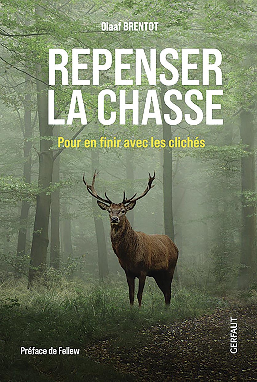 Repenser la chasse d’Olaaf Brentot